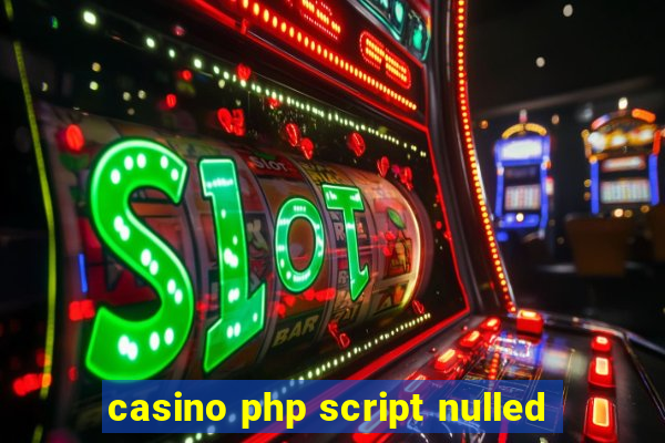 casino php script nulled